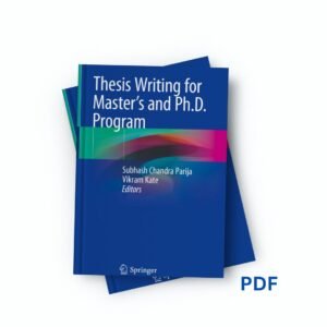 Thesis Writing for Master's and Ph.D. Program - Subhash Chandra Parija