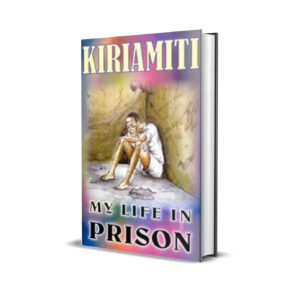 MY LIFE IN PRISON john kiriamiti