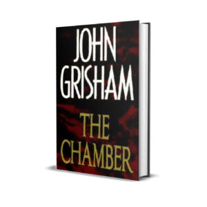 THE CHAMBER JOHN GRISHAM