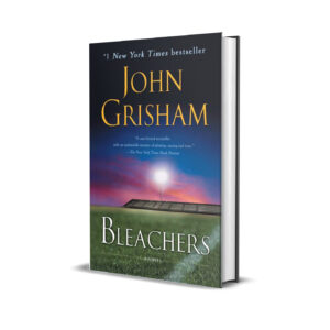 BLEACHERS JOHN GRISHAM