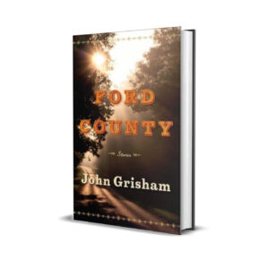 FORD COUNTY STORIES JOHN GRISHAM