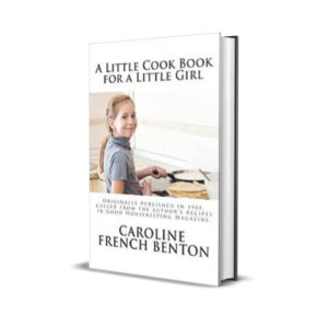 A little cookbook for a little girl- caroline french