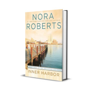 INNER HARBOR NORA ROBERTS