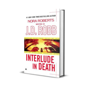 INTERLUDE IN DEATH NORA ROBERTS