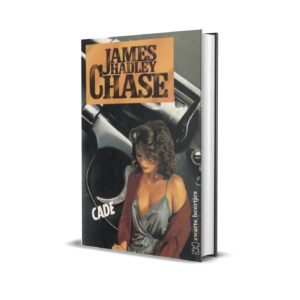 CADE JAMES HADLEY CHASE