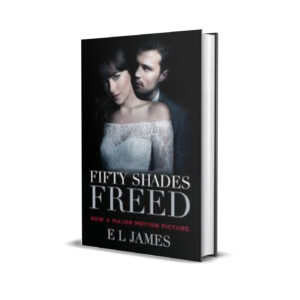 FIFTY SHADES FREED- E.L James