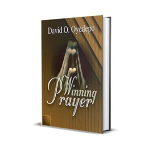 THE WINNING PRAYER DAVID OYEDEPO