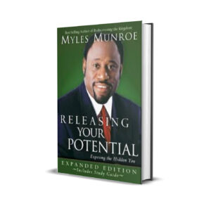 RELEASING YOUR POTENTIAL MYLES MUNROE