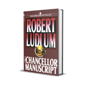 The Chancellor manuscript- Robert Ludlum