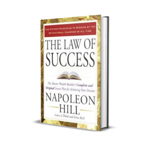 THE LAWS OF SUCCESS - NAPOLEON HILL