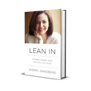 LEAN IN - Sherly Sandberg