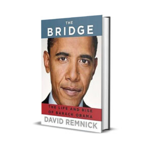 The bridge- David Remnick