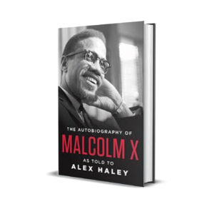 MALCOLM X' AUTOBIOGRAPHY