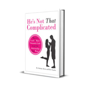 HE'S NOT THAT COMPLICATED - Sabrina Alexis