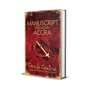 Manuscript found in Accra- Paulo Coelho