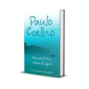 Warrior of the light manual- Paulo Coelho