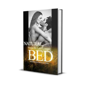 Natural ways to last longer in bed