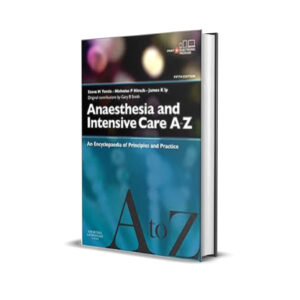 Anaesthesia and Intensive Care A-Z