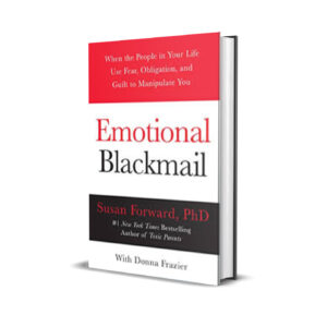 Emotional Blackmail-Susan forward