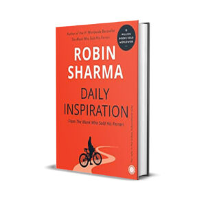 Daily inspiration- Robin Sharma