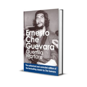 Guerilla Warfare - Ernesto Che Guevara