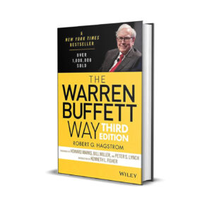 The Warren Buffett way- Robert Hagstorm