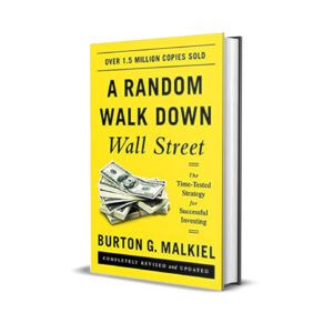 A random walk down wall street- Burton Markiel