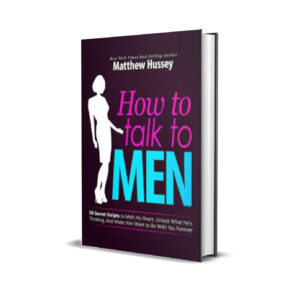 How To Talk To Men - Matthew Hussey