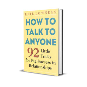 How to talk to anyone