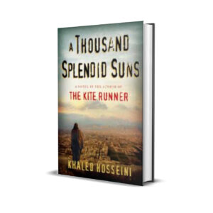 A Thousand Splendid suns - Khaled Hosseini