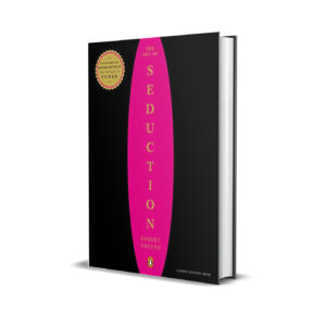 The art of seduction- Robert Greene