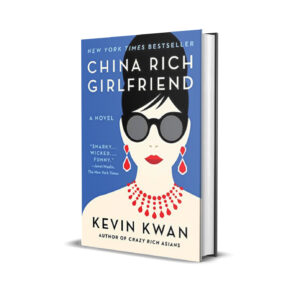 China rich girlfriend- Kevin Kwan