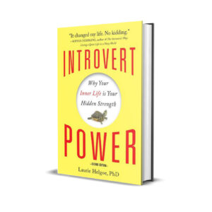 Introvert power- Laurie Helgoe