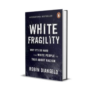 White Fragility