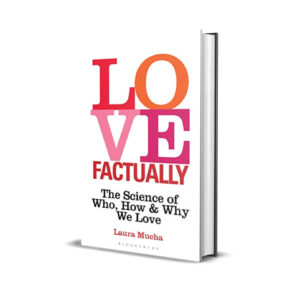 Love Factually - Laura Mucha