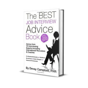 The best job interview advice book- Devay Campbell