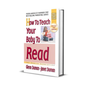 How to teach your baby to read- Glenn Doman