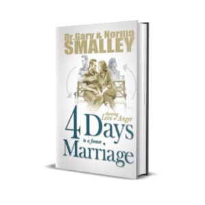 4 days to a forever marriage- Dr. Gary and Noma Smalley