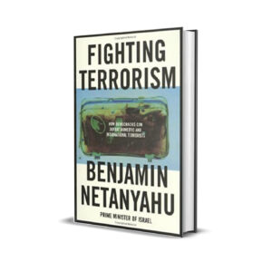 Fighting terrorism- Benjamin Netanyahu