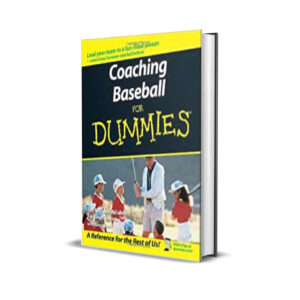 Coaching baseball for dummies-