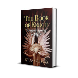 The book of Enoch- Brian Godawa