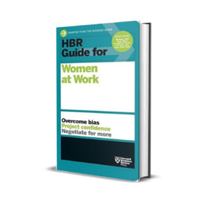 HBR's guide for women at work