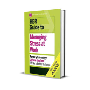 HBR guide to mange stress