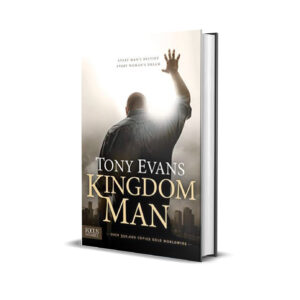 Kingdom man- Tony Evans