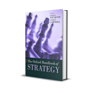 The Oxford Handbook of Strategy - David Faulkner