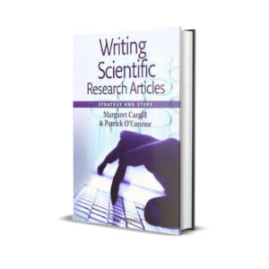 Writing Scientific Research Articles - Margaret Cargill