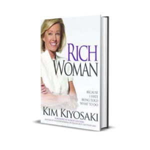 Rich Woman - Kim Kiyosaki