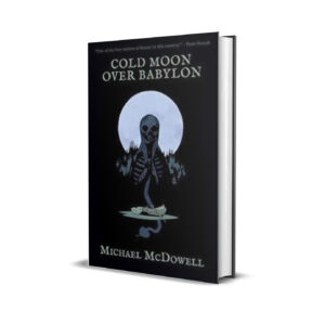 Cold moon over Babylon - McDowell Michael