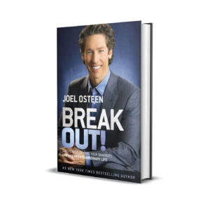 Break out- Joel Osteen