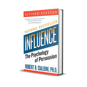 Influence the psychology of persuation- Robert Cialdini